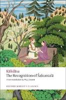 Recognition of Sakuntala, The: A Play In Seven Acts