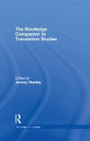 Routledge Companion to Translation Studies, The
