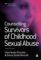 Counselling Survivors of Childhood Sexual Abuse (PDF eBook)