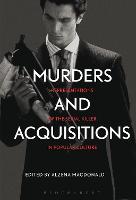 Murders and Acquisitions: Representations of the Serial Killer in Popular Culture (PDF eBook)