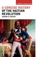 A Concise History of the Haitian Revolution (PDF eBook)