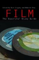 Film: The Essential Study Guide