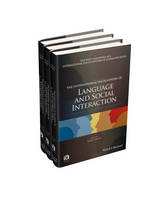 International Encyclopedia of Language and Social Interaction, 3 Volume Set, The