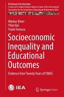 Socioeconomic Inequality and Educational Outcomes: Evidence from Twenty Years of TIMSS