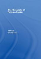 Philosophy of Religion Reader, The