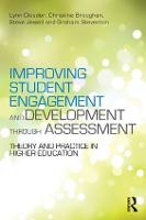 Improving Student Engagement and Development through Assessment: Theory and practice in higher education