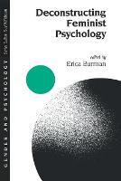 Deconstructing Feminist Psychology (PDF eBook)