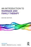 Introduction to Marriage and Family Therapy, An