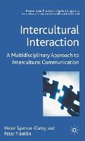 Intercultural Interaction: A Multidisciplinary Approach to Intercultural Communication (PDF eBook)