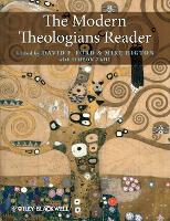 Modern Theologians Reader, The