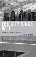The City Since 9/11 (ePub eBook)