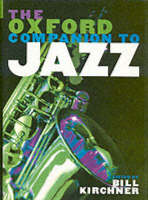 Oxford Companion To Jazz, The