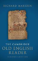 Cambridge Old English Reader, The