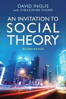 Invitation to Social Theory, An