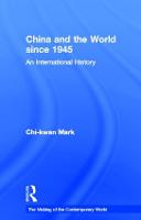 China and the World since 1945: An International History