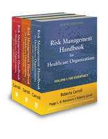 Risk Management Handbook for Health Care Organizations, 3 Volume Set (PDF eBook)