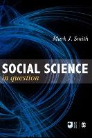 Social Science in Question: Towards a Postdisciplinary Framework