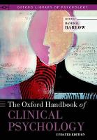 The Oxford Handbook of Clinical Psychology: Updated Edition (PDF eBook)