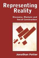 Representing Reality: Discourse, Rhetoric and Social Construction (PDF eBook)