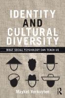 Identity and Cultural Diversity: What social psychology can teach us
