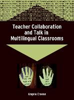 Teacher Collaboration and Talk in Multilingual Classrooms (PDF eBook)