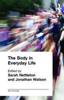 Body in Everyday Life, The