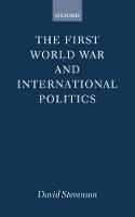 First World War and International Politics, The