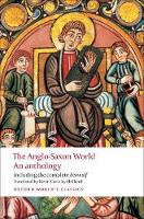 Anglo-Saxon World, The: An Anthology