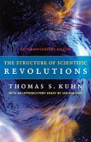 Structure of Scientific Revolutions - 50th Anniversary Edition, The