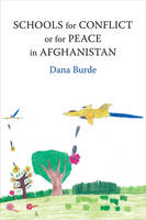 Schools for Conflict or for Peace in Afghanistan (PDF eBook)