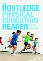 Routledge Physical Education Reader, The