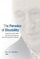 Paradox of Disability: Responses to Jean Vanier and L'Arche Communities from Theology and the Sciences