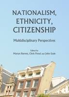 Nationalism, Ethnicity, Citizenship (PDF eBook)