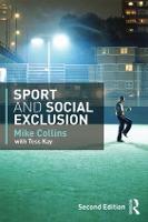 Sport and Social Exclusion: Second edition