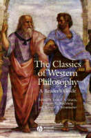 Classics of Western Philosophy, The: A Reader's Guide