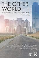 Other World, The: Issues and Politics in the Developing World