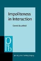 Impoliteness in Interaction (PDF eBook)