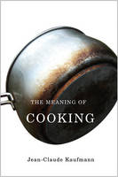 Meaning of Cooking, The