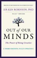 Out of Our Minds: The Power of Being Creative (ePub eBook)