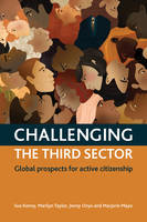 Challenging The Third Sector: Global Prospects For Active Citizenship (PDF eBook)