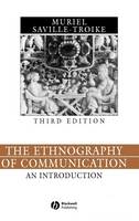 Ethnography of Communication, The: An Introduction