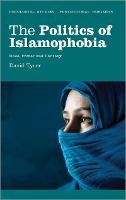 The Politics of Islamophobia: Race, Power and Fantasy (PDF eBook)