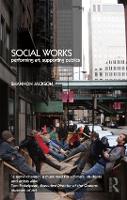Social Works: Performing Art, Supporting Publics