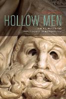 Hollow Men: Writing, Objects, and Public Image in Renaissance Italy