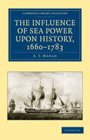 Influence of Sea Power upon History, 1660-1783, The