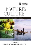Nature and Culture: Rebuilding Lost Connections