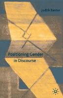 Positioning Gender in Discourse: A Feminist Methodology