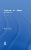 Sociology and Health: An Introduction