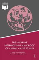 The Palgrave International Handbook of Animal Abuse Studies (ePub eBook)