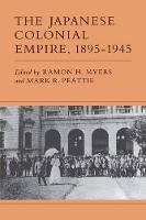 Japanese Colonial Empire, 1895-1945, The
